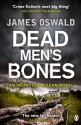 Dead Men's Bones - James Oswald