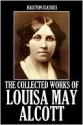 Little Women, Little Men, Jo's Boys by Louisa May Alcott - Louisa May Alcott