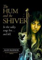 The Hum and the Shiver (Audio) - Alex Bledsoe, Stefan Rudnicki