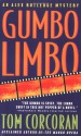 Gumbo Limbo: An Alex Rutledge Mystery - Tom Corcoran