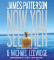 Now You See Her - Elaina Erika Davis, James Patterson, Michael Ledwidge