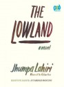 The Lowland - Jhumpa Lahiri, Sunil Malhotra