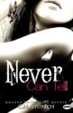 Never Can Tell - C.M. Stunich