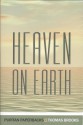 Heaven on Earth (Puritan Paperbacks) - Thomas Brooks