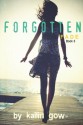 Forgotten - Kailin Gow