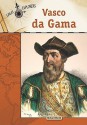 Vasco Da Gama - Richard Worth