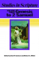 Studies in Scripture, vol. 3: Genesis to 2 Samuel - Robert L. Millet, Kent P. Jackson