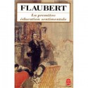 La première éducation sentimentale - Gustave Flaubert