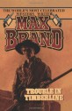 Trouble in Timberline - Max Brand