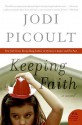 Keeping Faith - Jodi Picoult