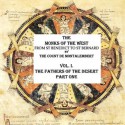 THE FATHERS OF THE DESERT (THE MONKS OF THE WEST : FROM ST BENEDICT TO ST BERNARD) - THE COUNT DE MONTALEMBERT, Cristo Raul