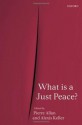 What Is a Just Peace? - Pierre Allan, Alexis Keller