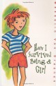 How I Survived Being a Girl - Wendelin Van Draanen, Michael Koelsch