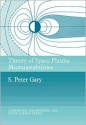 Theory of Space Plasma Microinstabilities - S. Gary, John Houghton, Alexander Dessler