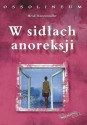 W sidłach anoreksji - Heidi Hassenmüller