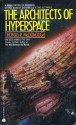 Architects of Hyperspace - Thomas R. McDonough