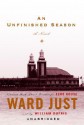 An Unfinished Season - Ward Just