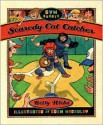 Scaredy-Cat Catcher - Betty Hicks, Adam McCauley