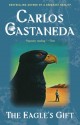 Eagle's Gift - Carlos Castaneda