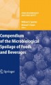 Compendium of the Microbiological Spoilage of Foods and Beverages (Food Microbiology and Food Safety) - William H. Sperber, Michael P. Doyle