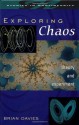 Exploring Chaos: Theory and Experiment - Brian Davies