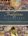 Traditions &amp; Encounters: A Brief Global History, Volume I - Jerry Bentley, Herbert F. Ziegler, Heather Streets Salter