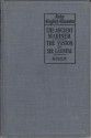 Lake English Classics: The Ancient Mariner & The Vision of Sir Launfal - William Vaughn Moody