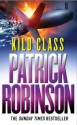 Kilo Class - Patrick Robinson