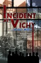 Incident at Vichy - Arthur Miller