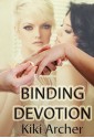 Binding Devotion - Kiki Archer