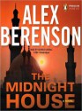 The Midnight House - Alex Berenson, George Guidall