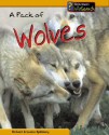 A Pack of Wolves - Richard Spilsbury, Louise Spilsbury