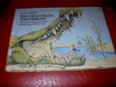 The Crocodile's Toothbrush - Boris Zakhoder, Wallace Tripp, Marguerita Rudolph