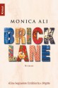 Brick Lane (Broschiert) - Monica Ali, Anette Grube