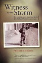 Witness to the Storm: A Jewish Journey from Nazi Berlin to the 82nd Airborne, 1920-1945 - Werner T. Angress