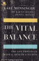 The Vital Balance: The Life Process in Mental Health and Illness - Karl A. Menninger, Martin Mayman, Paul W. Pruyser