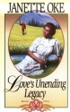 Love's Unending Legacy (Love Comes Softly Series #5) - Janette Oke