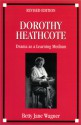 Dorothy Heathcote: Drama as a Learning Medium - Betty Jane Wagner