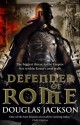 Defender of Rome - Douglas Jackson