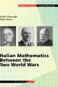 Italian Mathematics Between the Two World Wars - Angelo Guerraggio