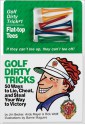 Golf Dirty Tricks - Jim Becker, Rick Wolff, Andy Mayer