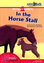 In the Horse Stall - Patricia M. Stockland, Todd Ouren