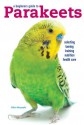 A Beginners Guide to Parakeets - Nikki Moustaki