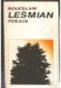 Poezje - Bolesław Leśmian