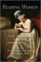 Reading Women: Literacy, Authorship, and Culture in the Atlantic World, 1500-1800 - Heidi Brayman Hackel, Catherine E. Kelly