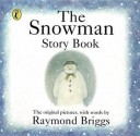 The Snowman: Story Book (Spiral) - Raymond Briggs