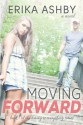 Moving Forward - Erika Ashby, Erika Taylor