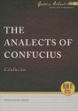 The Analects of Confucius - Confucius, Jim Killavey