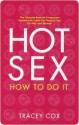 Hot Sex Hot Sex Hot Sex - Tracey Cox