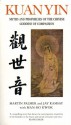 Kuan Yin: Myths and Revelations of the Chinese Goddess of Compassion (Chinese Classics) - Martin Palmer, Man-Ho Kwok, Jay Ramsay